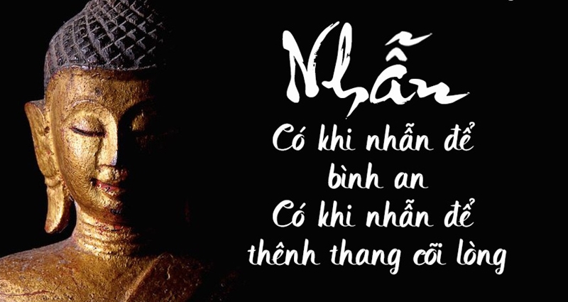 Lời Phật dạy sâu sắc về việc nhẫn nhịn trong cuộc sống